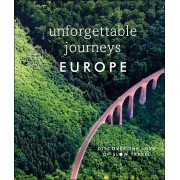 Unforgettable Journeys Europe: Discover the Joys of Slow Travel