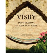 Visby Four Seasons in Medieval Visby